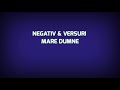 NEGATIV & VERSURI-MARE DUMNEZEU AVEM [ORIGINAL,VIDEO NOU ]