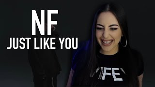NF - JUST LIKE YOU | REACTION