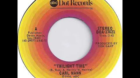 Carl Mann "Twilight Time"