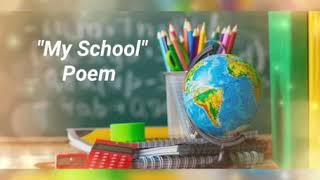 Poem on 'My School My Pride' for kids