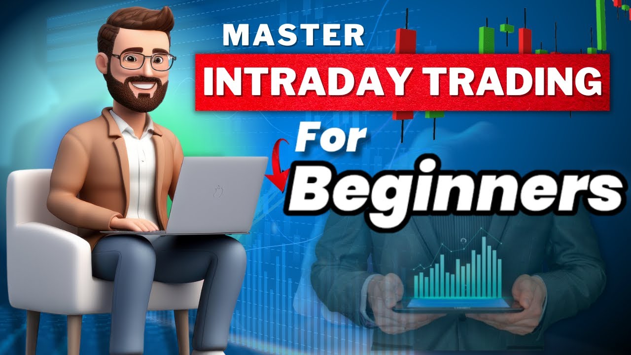 INTRADAY TRADING FOR BEGINNERS | INTRADAY TRADING KAISE KARTE HAI ...