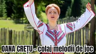 OANA CREȚU - COLAJ MELODII DE JOC Contact artist: 0744224083