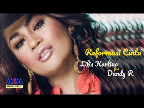 LILIS KARLINA feat. DENDY R - REFORMASI CINTA [OFFICIAL MUSIC VIDEO]