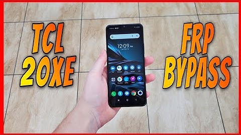 TCL 20XE Frp Bypass Google Account Latest Update 2022