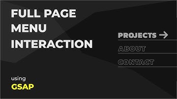 Full Page Navigation Menu Using GSAP