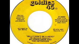 Bo Donaldson & the Heywoods - Billy Don't Be A Hero (1974)