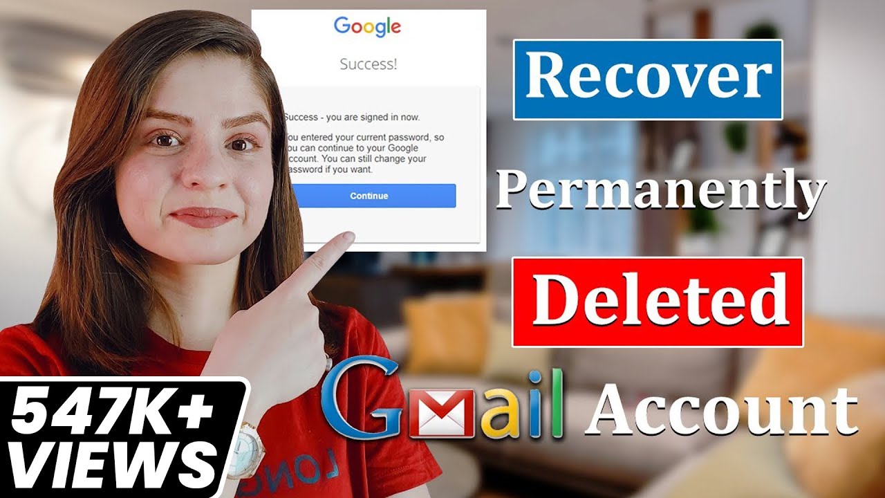 How To Recover A Permanently Deleted Gmail Account? 2 Ways For Gmail Account Recovery