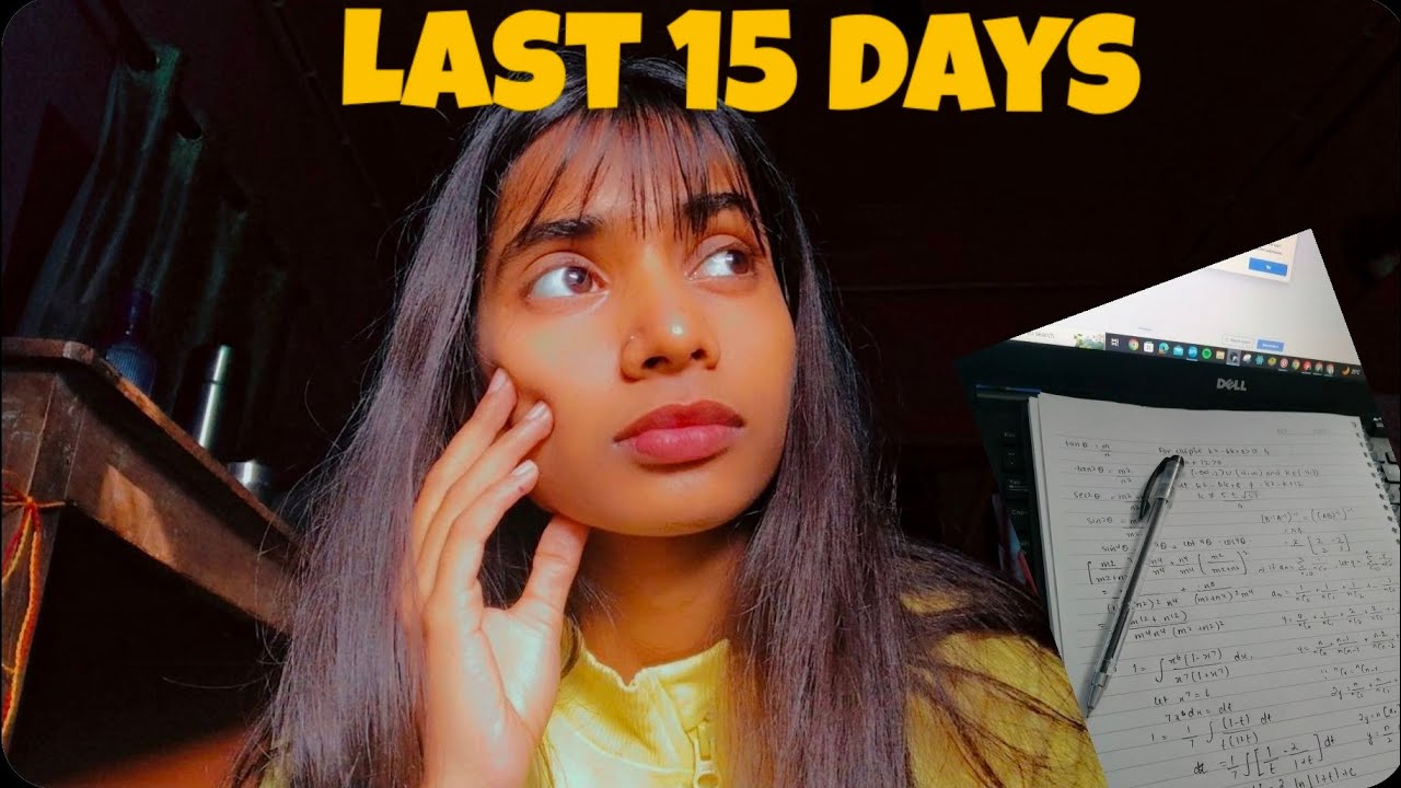 JEE 2026 | Only 15 Days Left – My Honest Preparation Update 📕⏳️⏰️