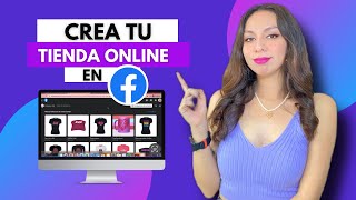 ✅ Como CREAR TU TIENDA ONLINE en facebook 2023 | Aprende Marketing