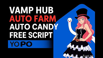 GPO SCRIPT 2025 NO KEYLESS ( VAMP HUB ) NO DETECTED AUTO CANDY