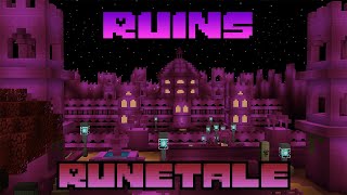 Ruins - RUNETALE | Undertale Remastered (MINECRAFT MAP) [Teaser]