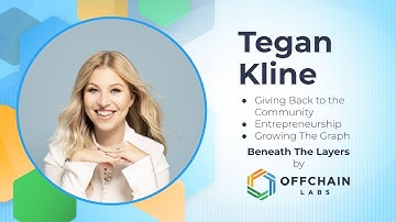 Tegan Kline: Entrepeneurship and Growing The Graph