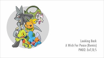 A Wish For Peace (Remix) - PMD2: Explorers of Time/Darkness/Sky