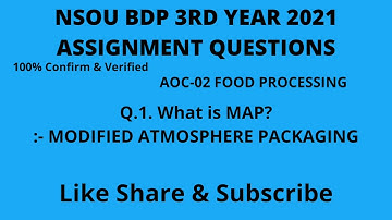 Bdp Food Processing ACO-02 3rd Year | Bdp Assignment Online Question 2021 |Nsou|#bdp#assignment