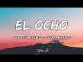 Luis R Conriquez &amp; Julian Mercado - El Ocho (LETRAS) 🎵
