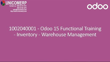 1002040001 - Odoo 15 Functional Training - Inventory - Warehouse Management