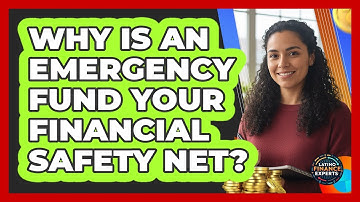 Why Is An Emergency Fund Your Financial Safety Net? - Latino Finance Experts