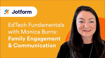 EdTech Fundamentals: Family Engagement and Communication