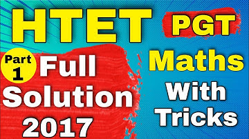 #1🔴 FULL SOLUTION OF HTET PGT MATHS DEC. 2017 | HTET PGT MATHS SOLVED PAPER 2017 | PREVIOUS PAPERS