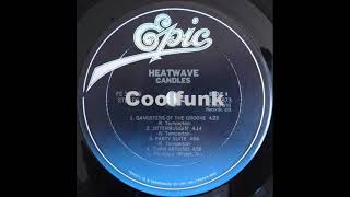 Heatwave - Gangsters Of The Groove (1980)