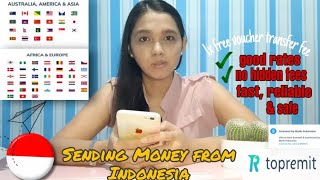 Topremit | Sending Money abroad from Indonesia in just minutes!