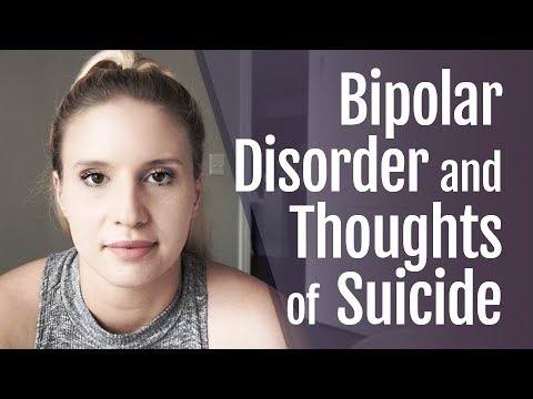 Bipolar and Suicidal Thoughts | HealthyPlace