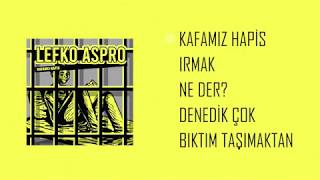 Lefko Aspro - Kafamız Hapis (Album Snippet) Resimi