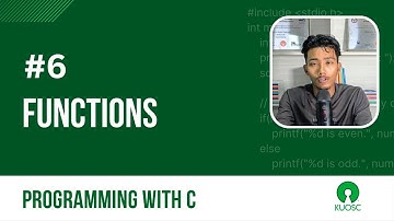 Functions | Programming with C | KUOSC Open School