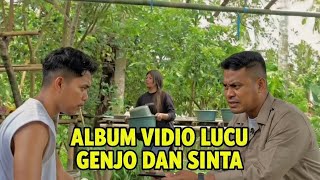 ALBUM VIDIO LUCU KAKA GENJO DAN SINTA