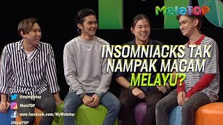 Kenapa Band Insomniacks tak nampak macam melayu? | MeleTOP | Nabil \u0026 Neelofa