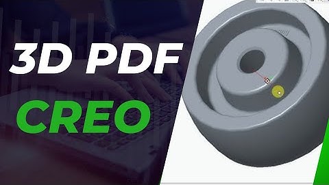 How to create a 3D PDF | 3D pdf using Creo | Best way to export a 3D Model in PTC Creo 7.0 tutorial