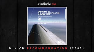 DT:Recommends | Terminal M - Compilation Two - Stanny Franssen (2001) Mix CD