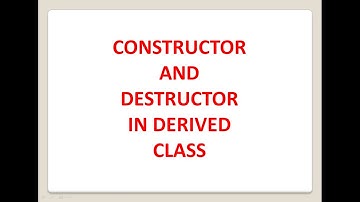 Constructor And Destructor in Derived Class with Parameterized Constructor in C++