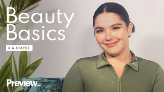 Ria Atayde&#39;s Go-To Makeup Look | Beauty Basics | PREVIEW