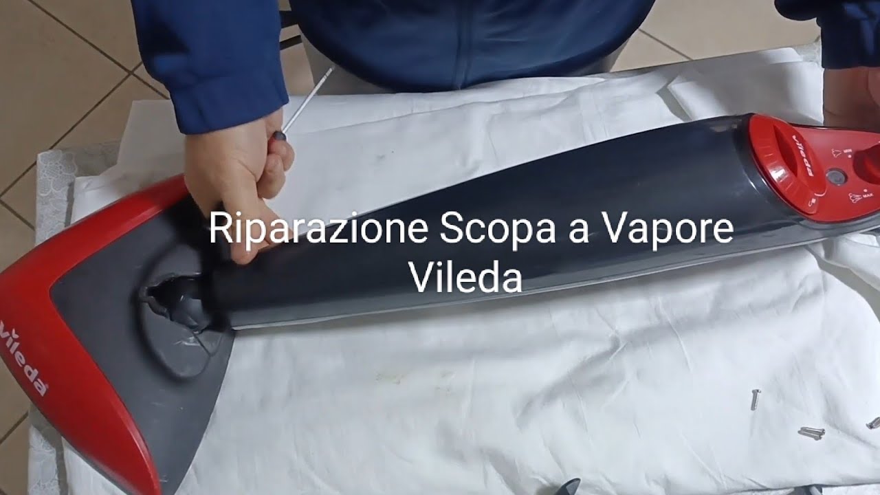 Riparazione Scopa a Vapore Vileda