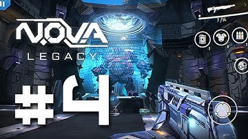N.O.V.A. Legacy 2017 (iOS / Android) Gameplay Part # 4