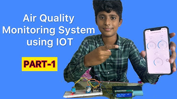 How to make Air Quality,Humidity,Temperature Monitoring System using IOT