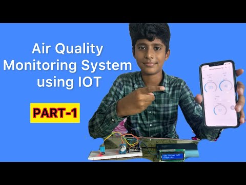 How to make Air Quality,Humidity,Temperature Monitoring System using IOT