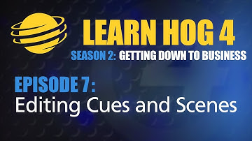 Learn Hog 4 Lesson 2.07 - Editing Cues and Scenes