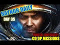 . Raynor Daily Day 35. SC2:Co-Op Missions. Brutal Difficulty. (No Commentary.)