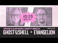 [EP2] Through a glass darkly: Identity Crises in Ghost in the Shell and Neon Genesis Evangelion