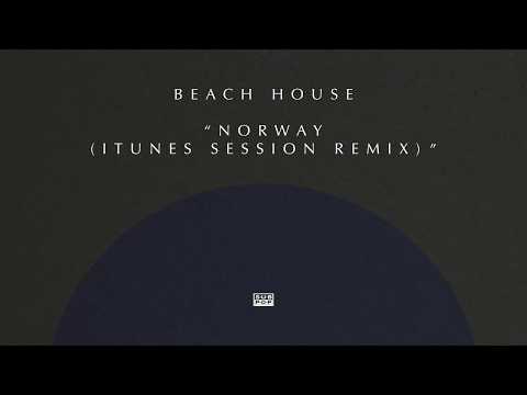 Putar Norway (iTunes Session Remix) - Beach House