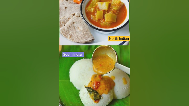 South Indian vs North Indian food😋😋😋