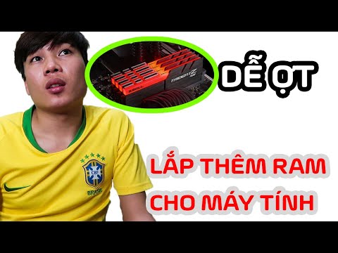 Video: Cách Lắp Thêm RAM