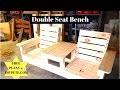 Double Seat Bench DIY