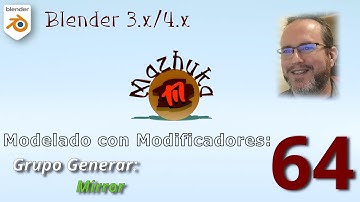 IV Modelado con Modificadores - 64 Grupo Generate: Mirror