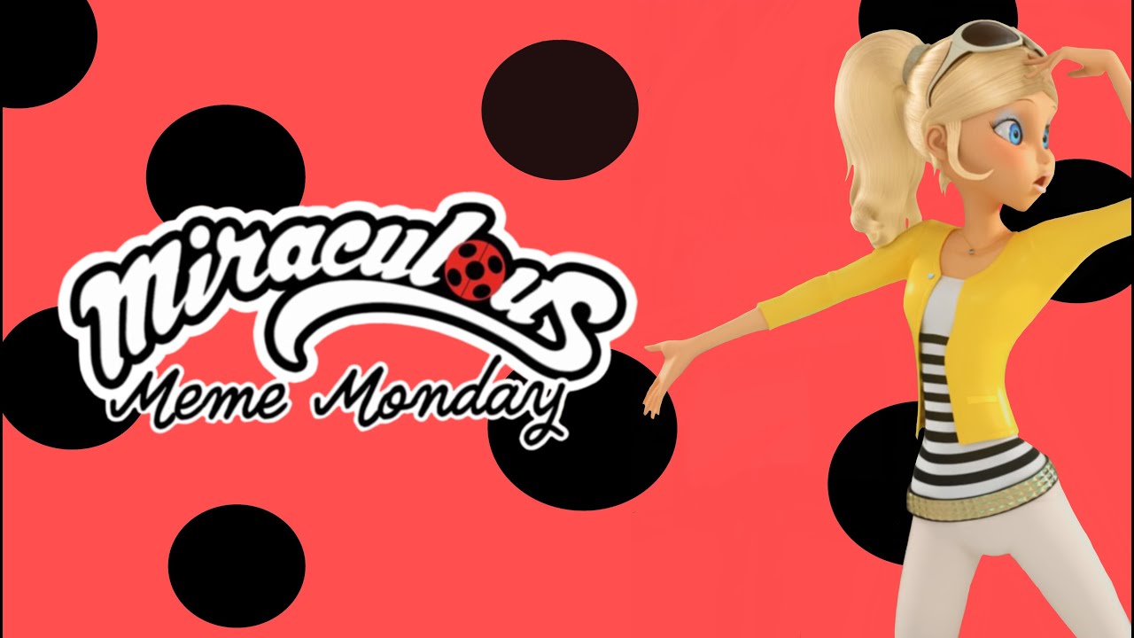 Miraculous Monday Meme Review #60 🐞