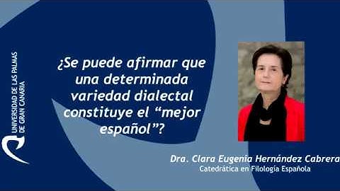 ¿Se puede afirmar que una determinada variedad dialectal constituye el "mejor español"?