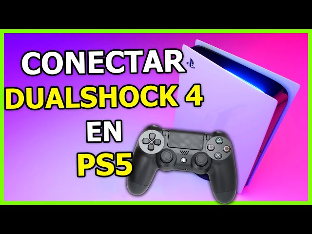 PS5, PS4, Cómo conectar el mando DualShock de PlayStation 4 a la consola  PlayStation 5, Consolas, Hack, Truco, México, España, DEPOR-PLAY