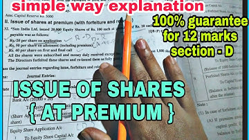 issue of shares at premium simple explanation ಕನ್ನಡದಲ್ಲಿ 100% guarantee